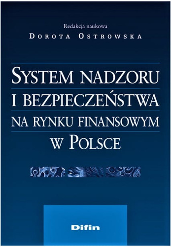 System nadzoru i bezpieczeństwa na rynku finansowym w Polsce
