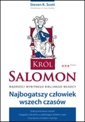 Król Salomon. Najbogatszy człowiek wszech czasów