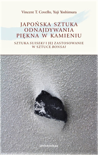Japońska sztuka odnajdywania piękna w kamieniu