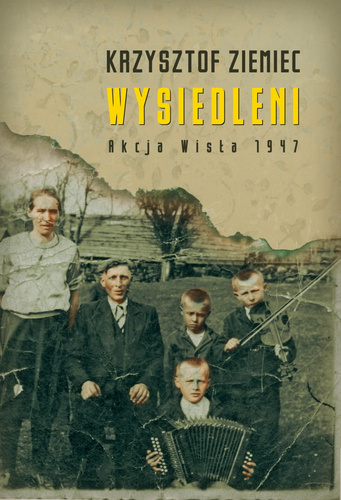 Wysiedleni akcja wisła 1947