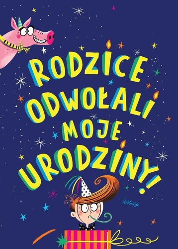 Rodzice odwołali moje urodziny
