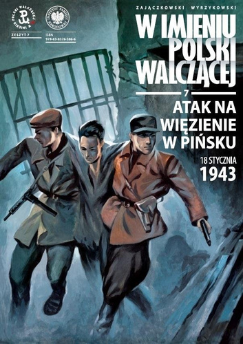 Atak na więzienie w Pińsku, 18 stycznia 1943 r.