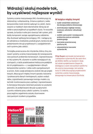 Jak projektować systemy uczenia maszynowego. Iteracyjne tworzenie aplikacji gotowych do pracy