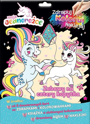 Moje Jednorożce Zdrapuj, koloruj, naklejaj