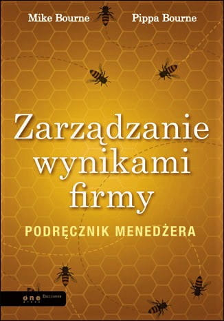 Zarządzanie wynikami firmy. Podręcznik menedżera