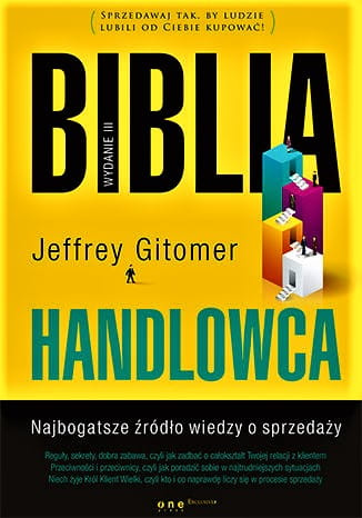 Biblia handlowca. Najbogatsze źródło wiedzy o sprzedaży. Wydanie III