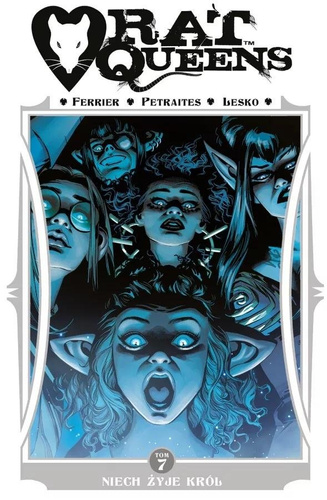Rat Queens T.7 Niech żyje król