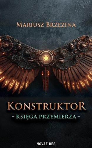 Konstruktor. Księga przymierza