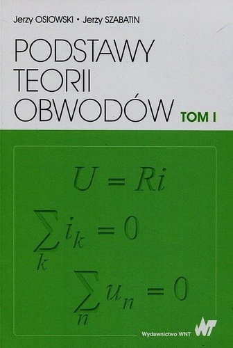 Podstawy teorii obwodów T.1