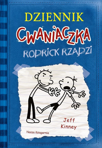 Dziennik cwaniaczka 2. Rodrick rządzi