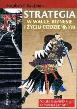 Strategia w walce, biznesie i życiu codziennym
