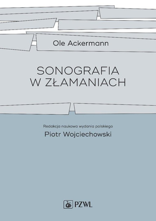 Sonografia w złamaniach