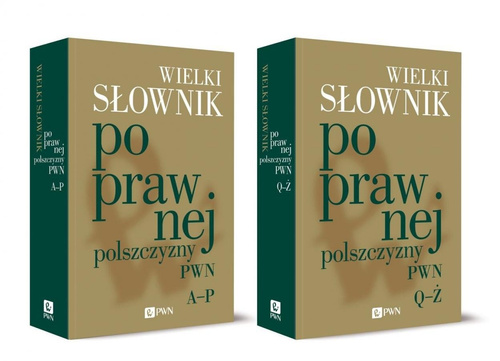 Wielki słownik poprawnej polszczyzny T.1-2
