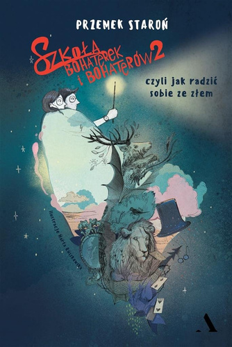 Szkoła bohaterek i bohaterów 2