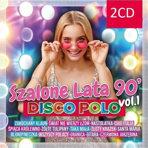 Szalone lata 90 Disco Polo (2xCD)