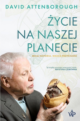 Życie na naszej planecie Moja historia.. w.2