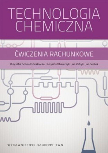 Technologia chemiczna. Ćwiczenia rachunkowe
