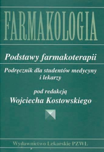 Farmakologia. Podstawy farmakoterapii... PZWL