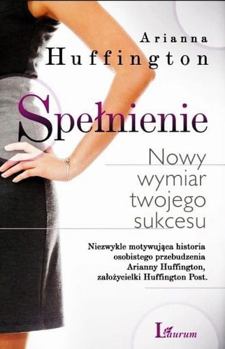 Spełnienie Nowy wymiar Twojego sukcesu