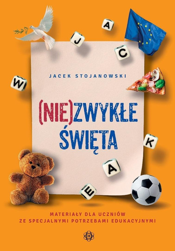 (Nie)zwykłe święta. Materiały dla uczniów...