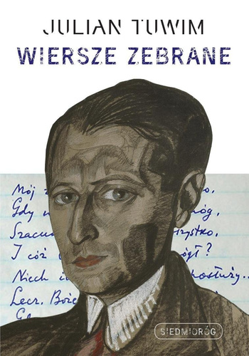 Wiersze zebrane. Julian Tuwim