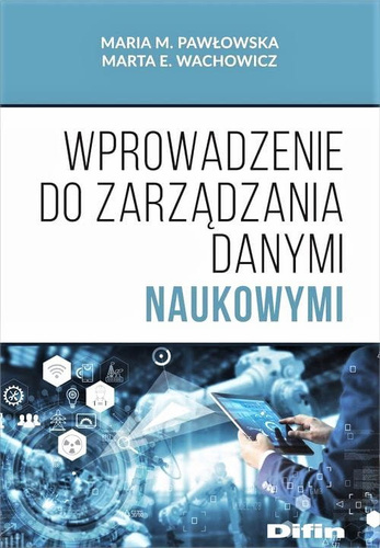 Wprowadzenie do zarządzania danymi naukowymi