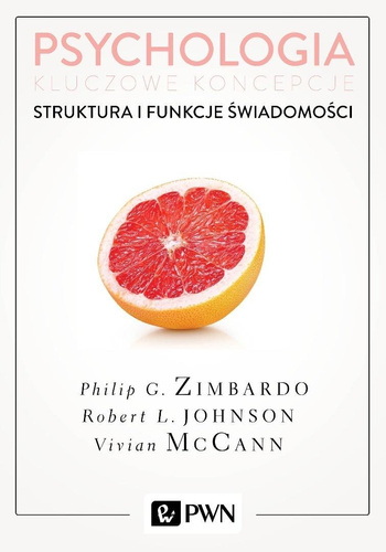 Psychologia. Kluczowe koncepcje T.3