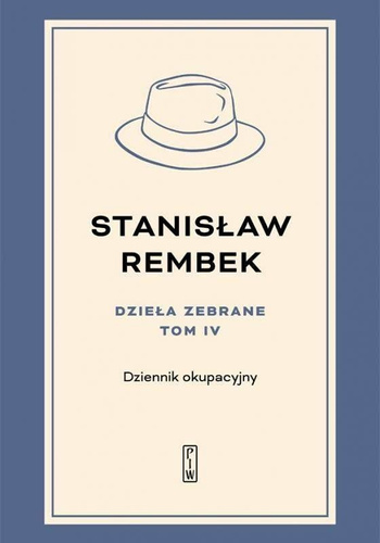 Dzieła zebrane T.4 Dziennik okupacyjny