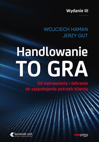 Handlowanie to gra.