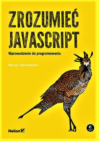Zrozumieć JavaScript. Wprowadzenie do programowania