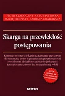 Skarga na przewlekłość postępowania