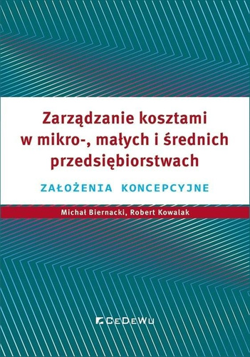 Zarządzanie kosztami w mikro-, małych i średnich..