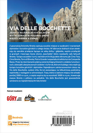 Najpiękniejsze ferraty. Dolomity Brenta. Via delle Bocchette