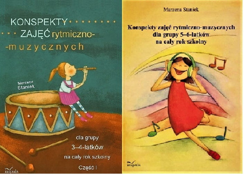Konspekty zajęć rytmiczno-muzycznych dla grupy 3-4 i 5-6 latków na cały rok szkolny
