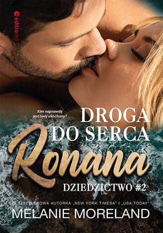 Droga do serca Ronana. Dziedzictwo #2