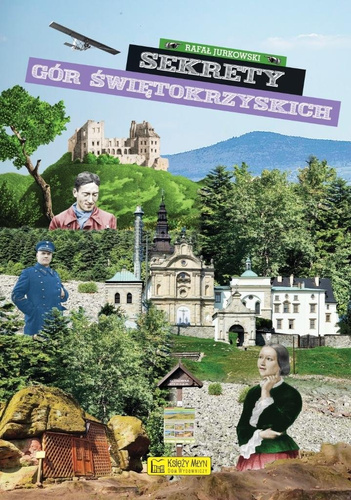 Sekrety Gór Świętokrzyskich