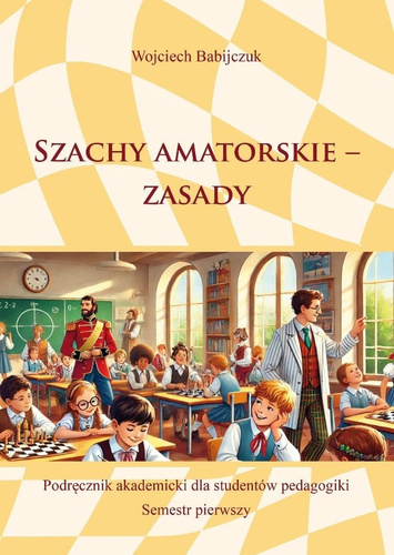Szachy amatorskie - zasady