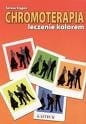 Chromoterapia  - leczenie kolorem