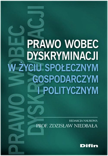 Prawo wobec dyskryminacji w życiu społecznym, gospodarczym i politycznym