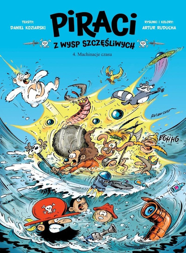 Piraci z Wysp Szczęśliwych T.4 Machinacje czasu