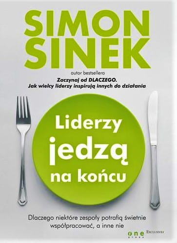 Liderzy jedzą na końcu. Dlaczego niektóre zespoły potrafią świetnie współpracować, a inne nie