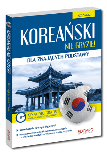 Koreański nie gryzie! Dla znających podstawy. Poziom A2 + mp3