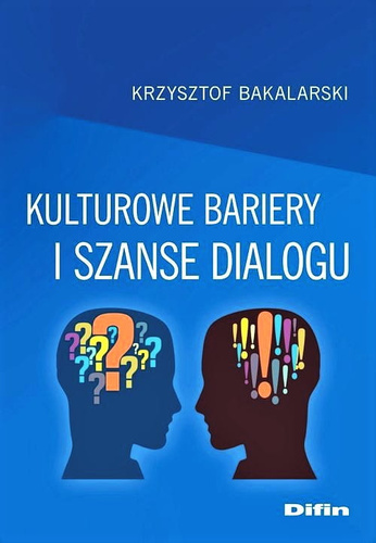 Kulturowe bariery i szanse dialogu