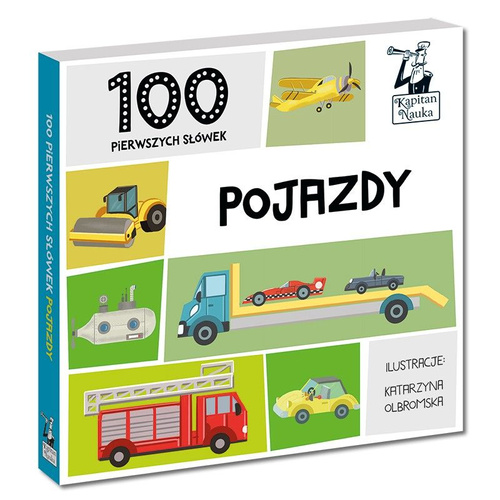 100 pierwszych słówek. Pojazdy. Kapitan Nauka