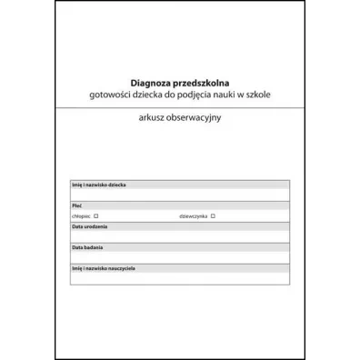 ARKUSZ OBSERWACYJNY. DIAGNOZA PRZEDSZKOLNA