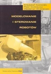 Modelowanie i sterowanie robotów