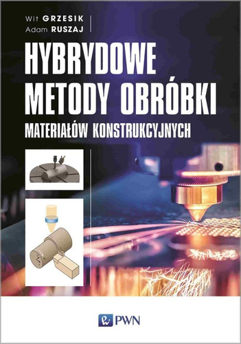 Hybrydowe metody obróbki materiałów konstr.
