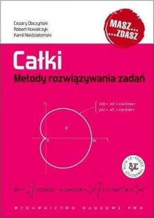 Całki metody rozwiązywania zadań
