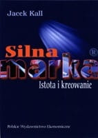 Silna marka   Istota i kreowanie - Antykwariat