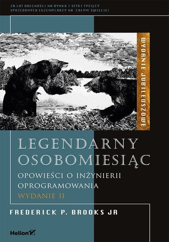 Legendarny osobomiesiąc. Opowieści o inżynierii oprogramowania. Wydanie II